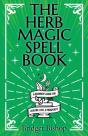 The Herb Magic Spell Book - Preview