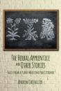 The Herbal Apprentice And Other Stories - Preview