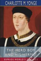 The Herd Boy And His Hermit (Esprios Classics)