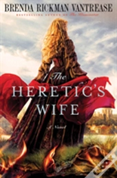 The Heretic'S Wife