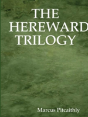 The Hereward Trilogy - Preview