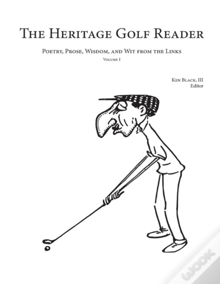The Heritage Golf Reader: Volume I