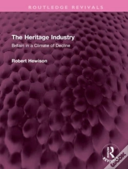 Capa do artigo The Heritage Industry