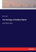 The Heritage Of Dedlow Marsh
