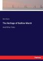 The Heritage Of Dedlow Marsh - Preview