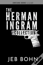 The Herman Ingram Collection (Books 1-3)
