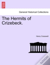 The Hermits Of Crizebeck.