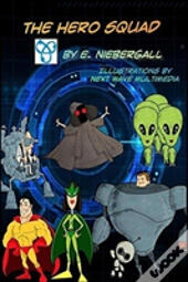 The Hero Squad