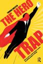 The Hero Trap - Preview
