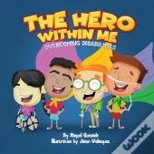 The Hero Within Me