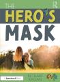 The Heroâ€™S Mask - Preview