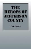 The Heroes Of Jefferson County