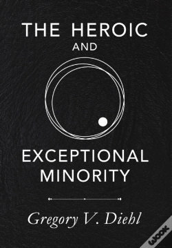 Capa do artigo The Heroic And Exceptional Minority: A G