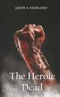 The Heroic Dead - Preview