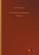 The Heroic Enthusiasts