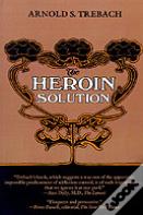 The Heroin Solution