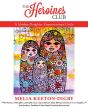 The Heroines Club - Preview