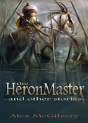 The Heronmaster And Other Stories - Preview