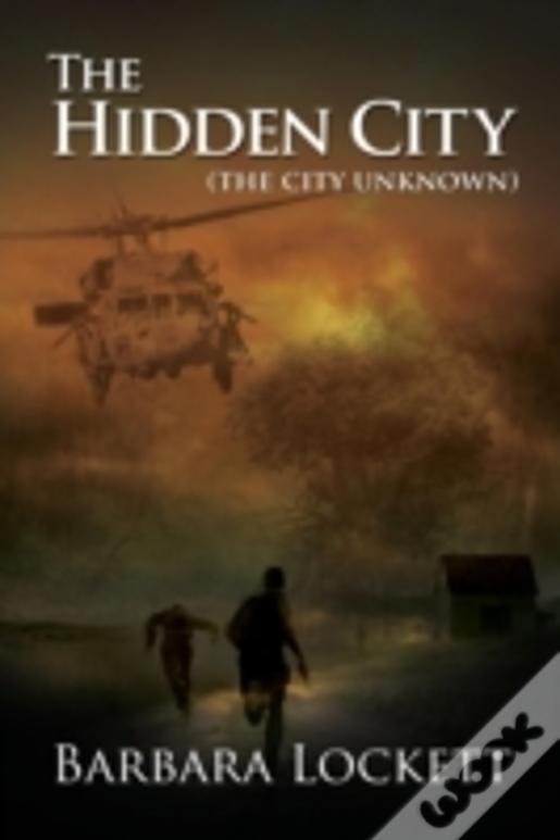 The Hidden City (The City Unknown)