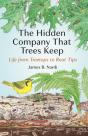 The Hidden Company That Trees Keep - Preview