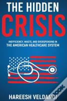 The Hidden Crisis