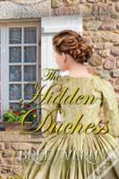 The Hidden Duchess