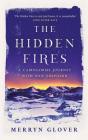 The Hidden Fires - Preview