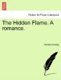 The Hidden Flame. A Romance. - Preview