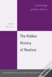 The Hidden History Of Realism