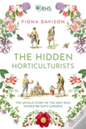 The Hidden Horticulturists