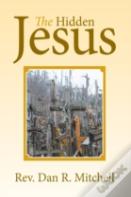 The Hidden Jesus