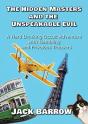 The Hidden Masters And The Unspeakable Evil - Preview