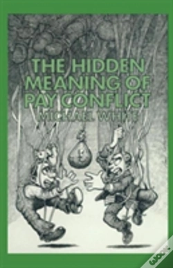 Capa do artigo The Hidden Meaning Of Pay Conflict