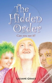 The Hidden Order - Can You See It?