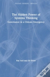 The Hidden Power Of Systems Thinking