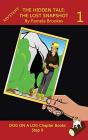 The Hidden Tale 1 (The Lost Snapshot) Chapter Book - Preview