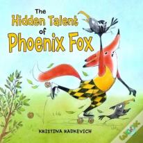 The Hidden Talent Of Phoenix Fox