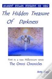 The Hidden Treasure Of Darkness