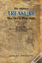 The Hidden Treasure That Lies In Plain S