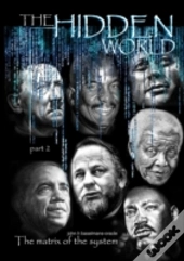 The Hidden World Part 2