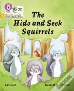 The Hide And Seek Squirrels