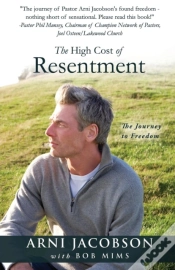 Capa do artigo The High Cost Of Resentment
