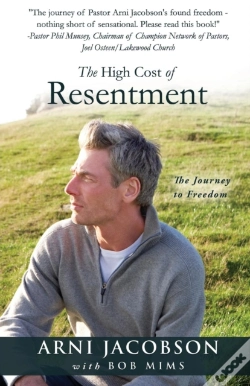 Capa do artigo The High Cost Of Resentment