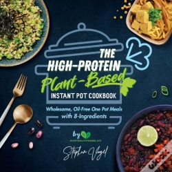 Capa do artigo The High-Protein Plant-Based Instant Pot