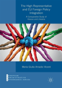 The High Representative And Eu Foreign Policy Integration