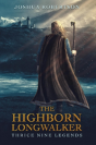 The Highborn Longwalker - Preview