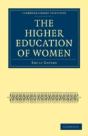 The Higher Education Of Women - Preview