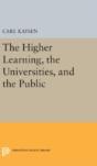 The Higher Learning, The Universities, And The Public - Preview