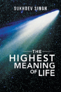 The Highest Meaning Of Life - Preview