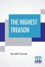 The Highest Treason - Preview